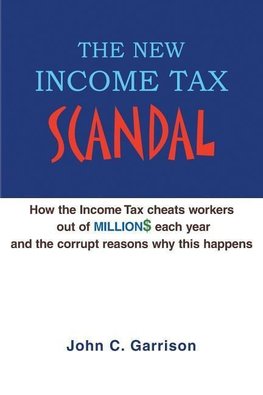 The New Income Tax Scandal