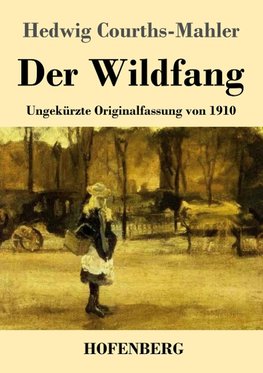 Der Wildfang