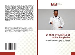 Le choc linguistique en milieu hospitalier