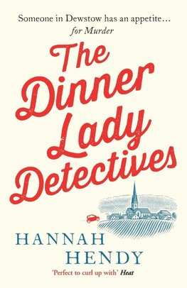 The Dinner Lady Detectives