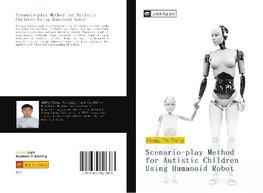 Scenario-play Method for Autistic Children Using Humanoid Robot