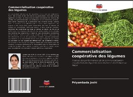 Commercialisation coopérative des légumes