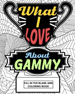 What I Love About Gammy Coloring Book