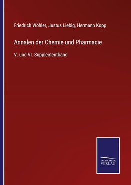 Annalen der Chemie und Pharmacie