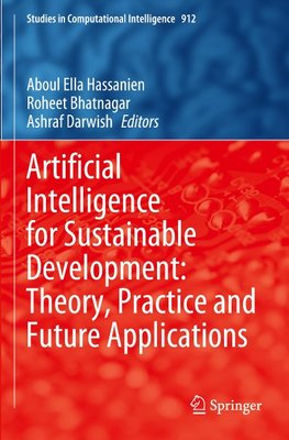 Artificial Intelligence for Sustainable Development: Theory, Practice and Future Applications