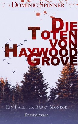 Die Toten von Haywood Grove