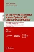 On the Move to Meaningful Internet Systems 2005: CoopIS, DOA, and ODBASE