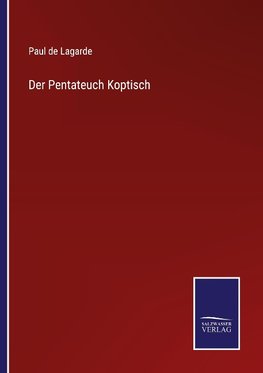 Der Pentateuch Koptisch