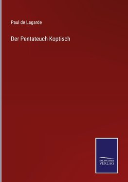 Der Pentateuch Koptisch