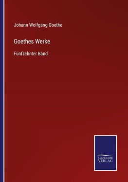 Goethes Werke