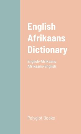 English Afrikaans Dictionary