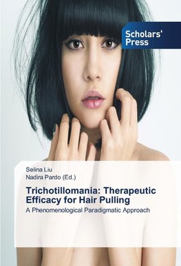 Trichotillomania: Therapeutic Efficacy for Hair Pulling