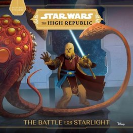 Star Wars the High Republic: The Battle for Starlight