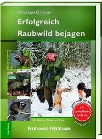 Erfolgreich Raubwild bejagen