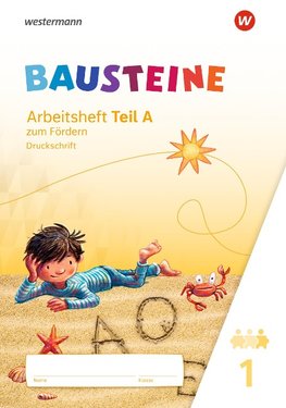 BAUSTEINE Fibel. Arbeitsheft Teil A. Ausgabe 2021