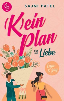 (K)ein Plan für die Liebe