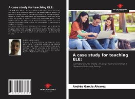 A case study for teaching ELE: