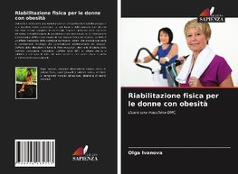 Riabilitazione fisica per le donne con obesità