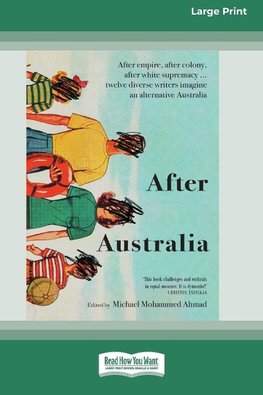 After Australia [Standard Large Print 16 Pt Edition]