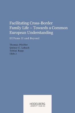 Facilitating Cross-Border Family Life - Towards a Common European Understanding