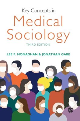 Key Concepts in Medical Sociology