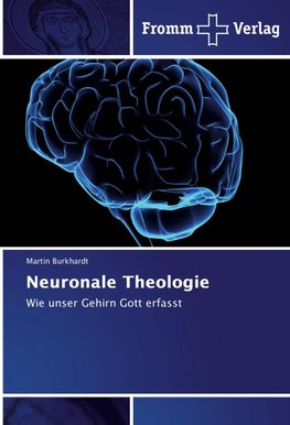 Neuronale Theologie