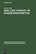 Der "Tag YHWHs" im Dodekapropheton