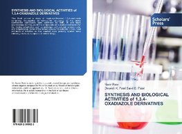 SYNTHESIS AND BIOLOGICAL ACTIVITIES of 1,3,4-OXADIAZOLE DERIVATIVES