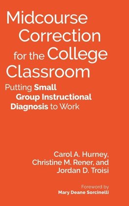 Midcourse Correction for the College Classroom