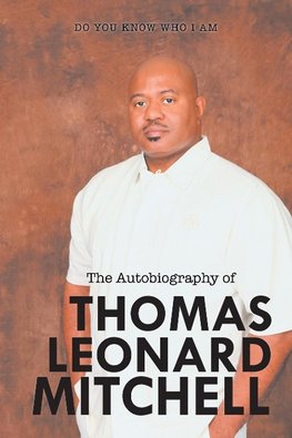 The Autobiography of        Thomas Leonard Mitchell