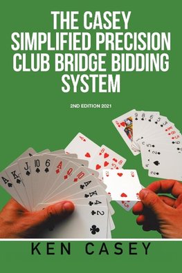 Simplified Precision Club                 Bridge Bidding        System