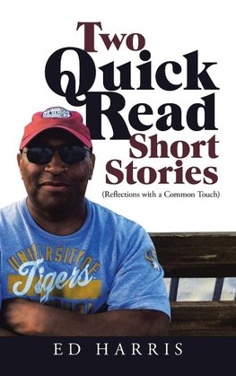 Two Quick Read Short Stories