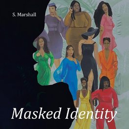 Masked Identity