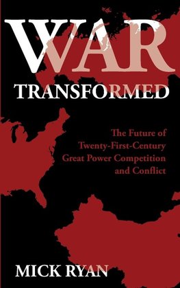 War Transformed