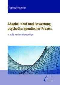 Abgabe, Kauf und Bewertung psychotherapeutischer Praxen