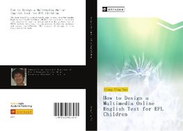 How to Design a Multimedia Online English Test for EFL Children