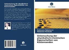 Untersuchung der physikalisch-chemischen Eigenschaften von Küstensanden