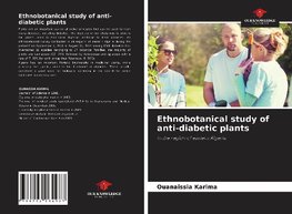 Ethnobotanical study of anti-diabetic plants