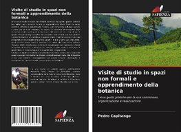 Visite di studio in spazi non formali e apprendimento della botanica