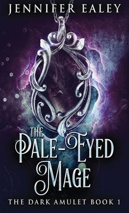 The Pale-Eyed Mage