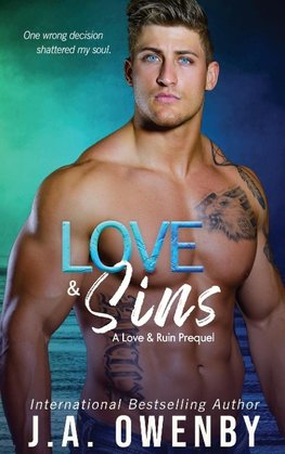 Love & Sins, A Love & Ruin Prequel