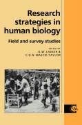 Research Strategies in Human Biology