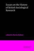 Essays on the History of British Sociological Research