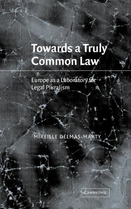 Towards a Truly Common Law