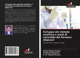 Sviluppo del metodo analitico e studi di convalida del farmaco Abacavir