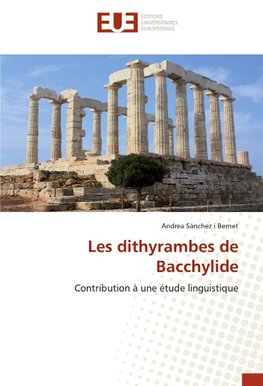 Les dithyrambes de Bacchylide