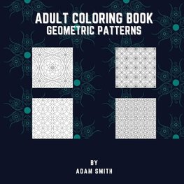 Adult Coloring Book - Geometric Patterns