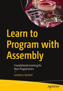 Learn to Program with Assembly