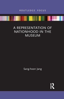 A Representation of Nationhood in the Museum