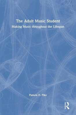 The Adult Music Student